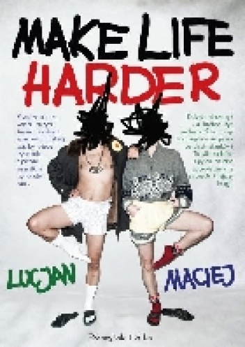 Okładka:  Lucjan - Make life harder