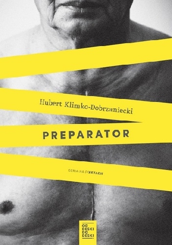 Okładka: Hubert Klimko-Dobrzaniecki - Preparator