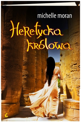 Okładka: Michelle Moran - Heretycka królowa