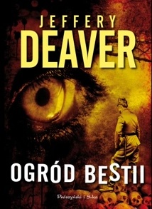 Okładka: Jeffery Deaver - Ogród bestii