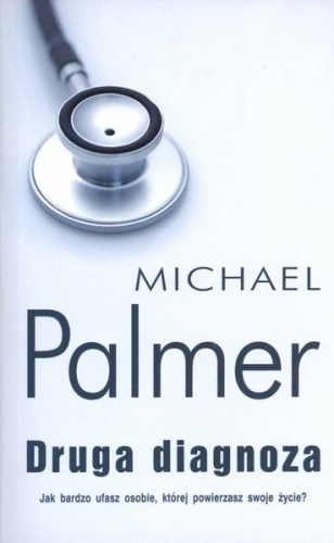 Okładka: Michael Palmer - Druga diagnoza