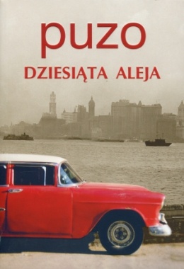 Okładka: Mario Puzo - Dziesiąta Aleja