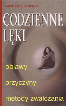 Okładka: Michael Clarkson - Codzienne lęki