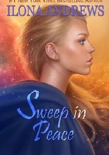 Okładka: Ilona Andrews - Sweep in Peace