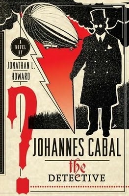 Okładka: Jonathan L. Howard - Johannes Cabal the Detective