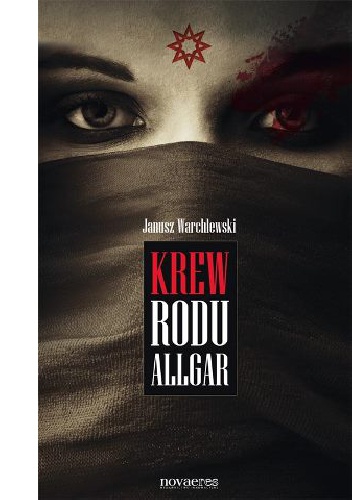 Okładka: Janusz Warchlewski - Krew Rodu Allgar