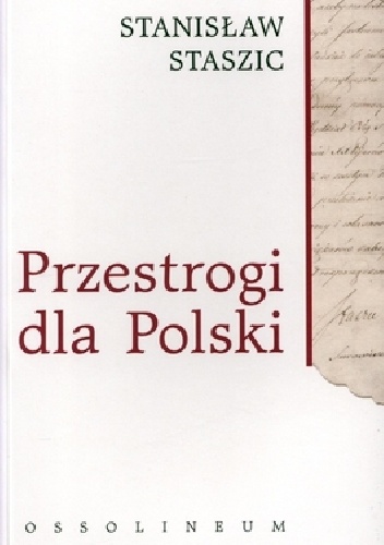 Okładka: Stanisław Staszic - Przestrogi dla Polski