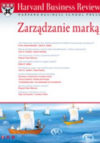 Okładka:  praca zbiorowa - Harvard Business Review. Zarządzanie marką