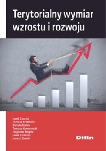 Okładka: Tomasz Komornicki - Terytorialny wymiar wzrostu i rozwoju