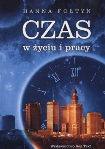 Okładka: Hanna Fołtyn - Czas w życiu i pracy
