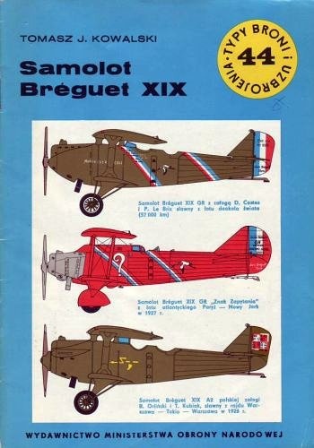 Okładka: Tomasz J. Kowalski - Samolot Breguet XIX