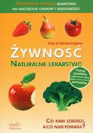 Okładka: Michael Hamm - Żywność naturalne lekarstwo