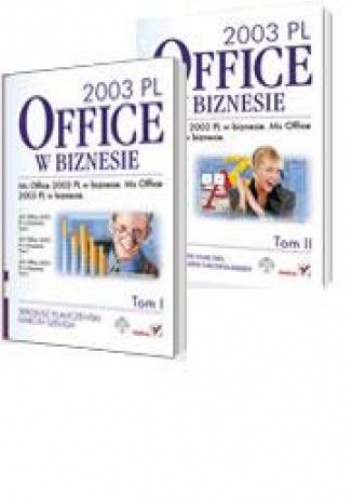 Okładka: Sergiusz Flanczewski - MS Office 2003 PL w biznesie. Tom I i II