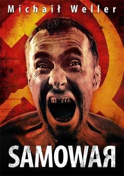 Okładka: Michaił Weller - Samowar