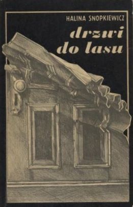 Okładka: Halina Snopkiewicz - Drzwi do lasu
