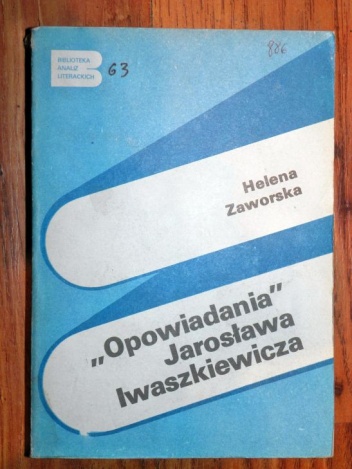 Okładka: Helena Zaworska - Opowiadania Jarosława Iwaszkiewicza