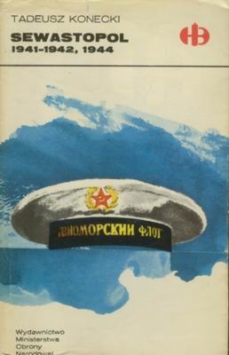 Okładka: Tadeusz Konecki - Sewastopol 1941-1942, 1944