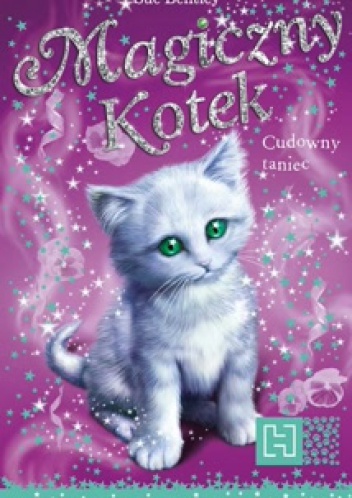 Okładka: Sue Bentley - Magiczny Kotek. Cudowny taniec