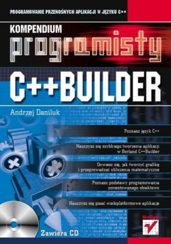 Okładka: Andrzej Daniluk - C++Builder. Kompendium programisty