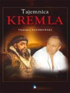 Okładka: Vladimir Fédorovski - Tajemnica Kremla