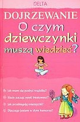 Okładka: Susan Meredith - Dojrzewanie. O czym dziewczynki muszą wiedzieć?
