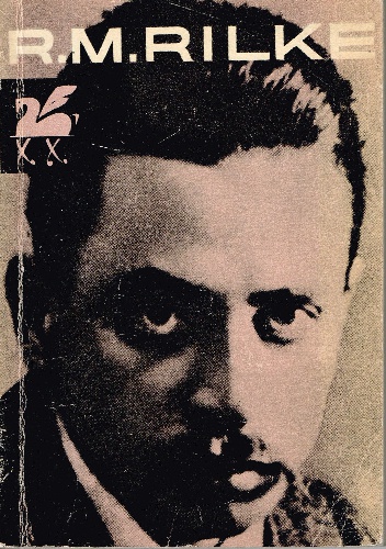 Okładka: Rainer Maria Rilke - Poezje wybrane