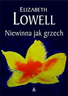 Okładka: Elizabeth Lowell - Niewinna jak grzech