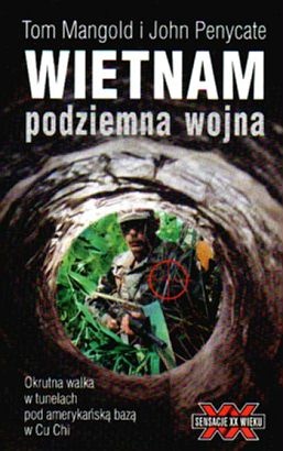 Okładka: Tom Mangold - Wietnam : podziemna wojna