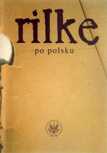 Okładka: Joanna Kulas - Rilke po polsku