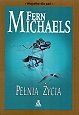 Okładka: Fern Michaels - Pełnia życia