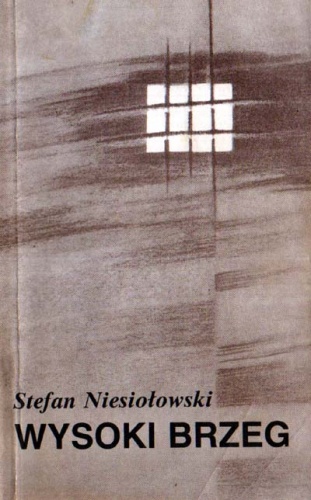 Okładka: Stefan Niesiołowski - Wysoki brzeg