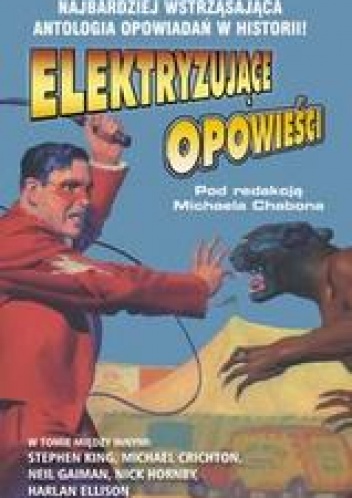 Okładka: Michael Chabon - Elektryzujące opowieści