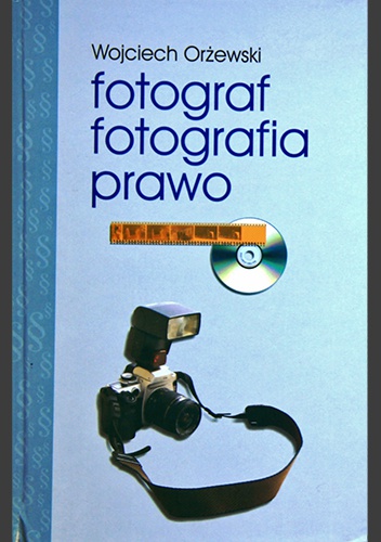 Okładka: W. Orżewski - Fotograf Fotografia Prawo