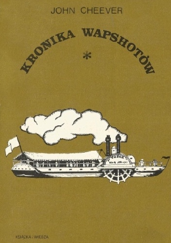 Okładka: John Cheever - Kronika Wapshotów