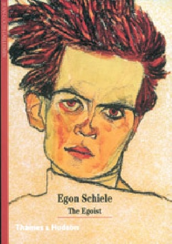 Okładka: Jean-Louis Gaillemin - Egon Schiele. The Egoist