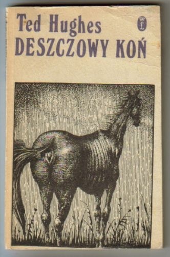 Okładka: Ted Hughes - Deszczowy koń