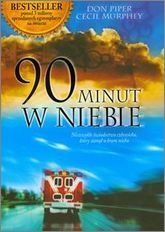 Okładka: Don Piper - 90 minut w niebie