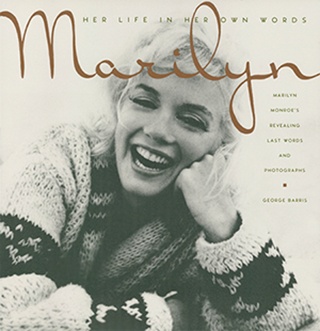 Okładka: George Barris - Marilyn: Her Life In Her Own Words