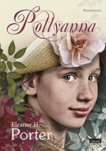 Okładka: Eleanor Hodgeman Porter - Pollyanna