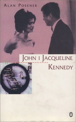 Okładka: Alan Posener - John i Jacqueline Kennedy