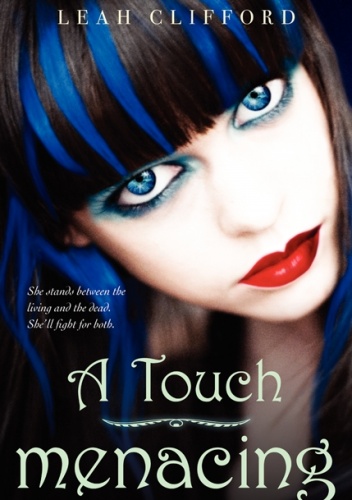 Okładka: Leah Clifford - A Touch Menacing