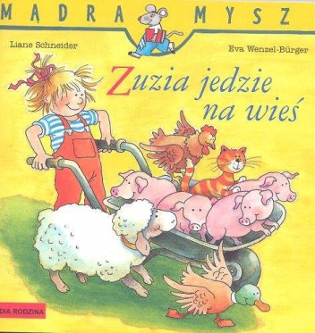 Okładka: Eva Wenzel-Bürger - Zuzia jedzie na wieś