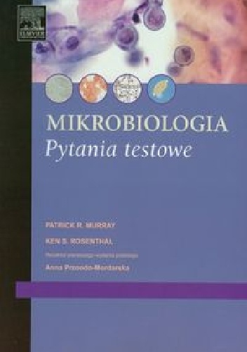 Okładka: Patrick Murray - Mikrobiologia. Pytania testowe