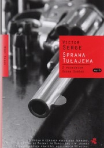 Okładka: Victor Serge - Sprawa Tułajewa
