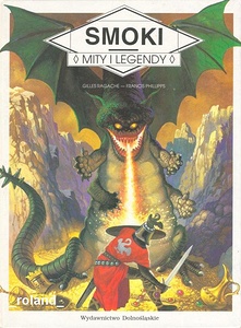 Okładka: Gilles Ragache - Smoki. Mity i legendy