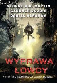 Okładka: Daniel Abraham - Wyprawa łowcy