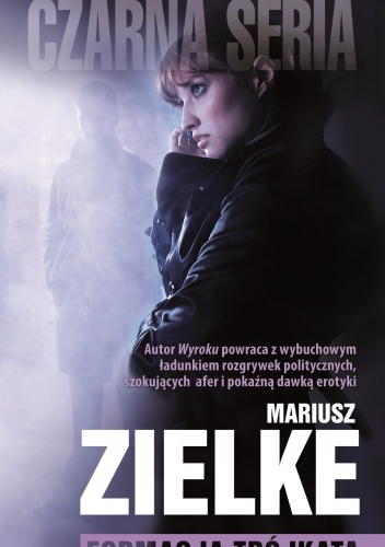 Okładka: Mariusz Zielke - Formacja trójkąta