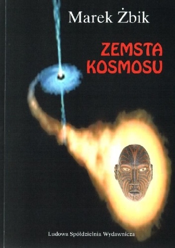 Okładka: Marek Żbik - Zemsta Kosmosu