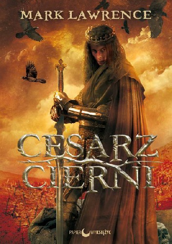 Okładka: Mark Lawrence - Cesarz Cierni