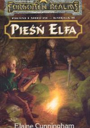 Okładka: Elaine Cunningham - Pieśń Elfa